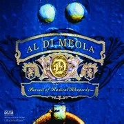 2LP Al Di Meola: Pursuit Of Radical Rhapsody